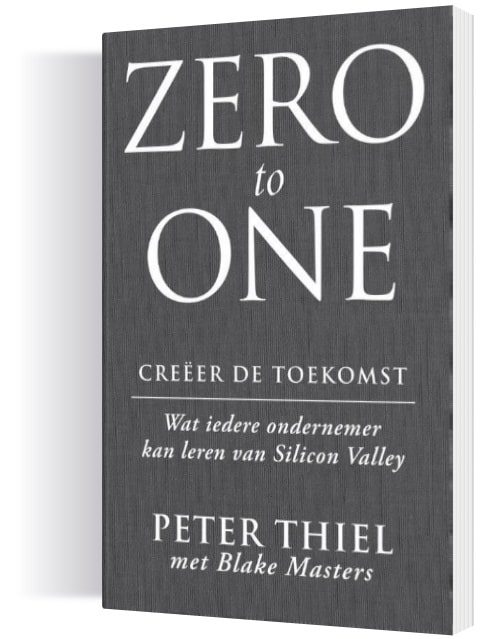 Zero to One - Peter Thiel